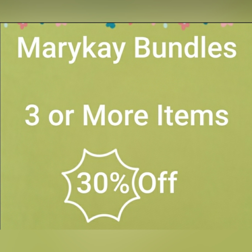 Bundle Any 3 or More Marykay Items